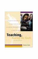 Teaching, Bearing the Torch