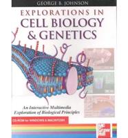 Explorations in Cell Biology and Genetics Hybrid CD-ROM