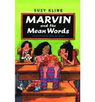 Marvin and the Mean Words