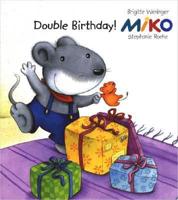 Miko. Double Birthday