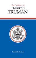 The Presidency of Harry S. Truman