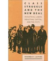 Class Struggle and the New Deal