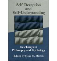 Self Deception and Self Understanding