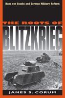 The Roots of Blitzkrieg