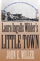 Laura Ingalls Wilder's "Little Town