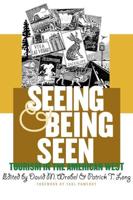 Seeing and Being Seen: Tourism in the American West