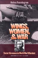Wings, Women, and War
