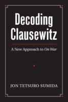 Decoding Clausewitz