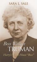 Bess Wallace Truman