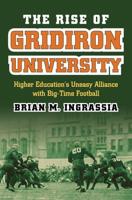 The Rise of Gridiron University