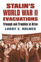 Stalin's World War II Evacuations