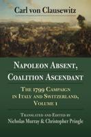 The 1799 Campaign in Italy and Switzerland