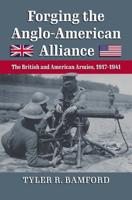 Forging the Anglo-American Alliance