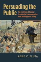 Persuading the Public