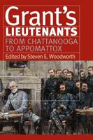 Grant's Lieutenants. From Chattanooga to Appomattox