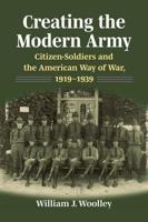 Creating the Modern Army