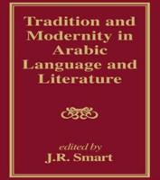 Tradition and Modernity in Arabic Language And Literature