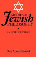 Medieval Jewish Philosophy : An Introduction