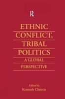 Ethnic Conflict, Tribal Politics