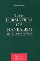 The Formation of Hanbalism