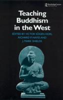 Teaching Buddhism in the West : From the Wheel to the Web