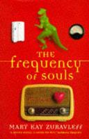 The Frequency of Souls