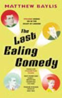 The Last Ealing Comedy