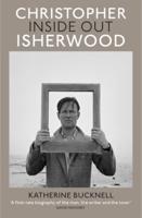 Christopher Isherwood Inside Out