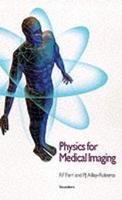 Physics for Medical Imaging