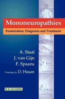 Mononeuropathies: Examination, Diagnosis and Treatment
