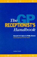The GP Receptionist's Handbook