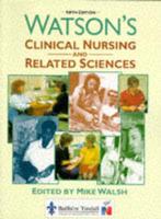 Watson's Clinical Nursing & Related Sciences