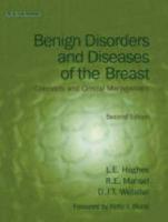 Benign Disorders and Diseases of the Breast