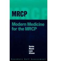 Modern Medicine for the MRCP