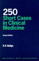250 Short Cases in Clinical Medicine