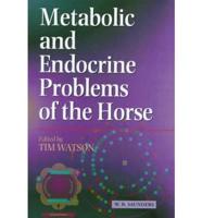 Metabolic and Endocrine Problems of the Horse