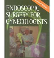 Endoscopic Surgery for Gynecologists