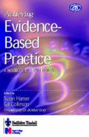 Achieving Evidence-Based Practice