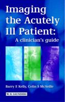 Imaging the Acutely Ill Patient