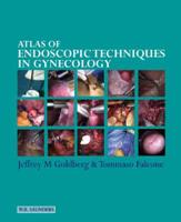 Atlas of Endoscopic Techniques in Gynaecology
