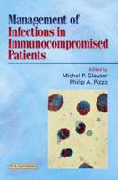 Management of Infections in Immunocompromised Patients