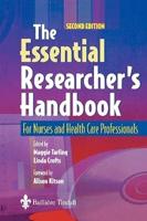 The Essential Researcher's Handbook: For Nurses and Health Care Professionals