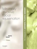 Minimally Invasive Facial Rejuvenation