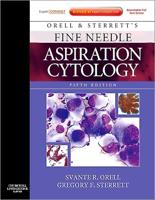 Orell & Sterrett's Fine Needle Aspiration Cytology