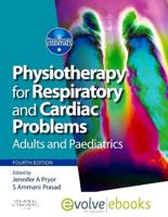 Physiotherapy for Respiratory and Cardiac Problems Text and Evolve eBooks Package