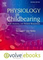 Physiology in Childbearing Text and Evolve eBooks Package