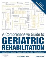 A Comprehensive Guide to Geriatric Rehabilitation