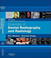 Essentials of Dental Radiography and Radiology