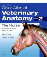 Color Atlas of Veterinary Anatomy. Volume 2 The Horse