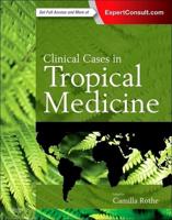 Clinical Cases in Tropical Medicine